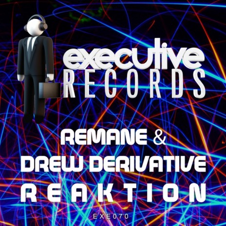 Reaktion (Original Mix) ft. Drew Derivative | Boomplay Music