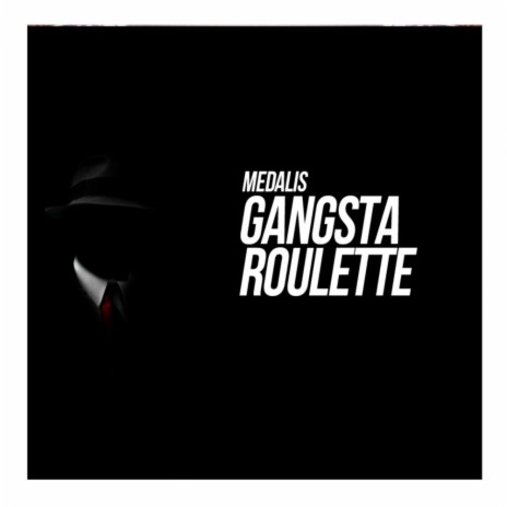 Gansta Roulette (Original Mix)