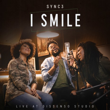 I Smile (Live at Dissenso Studio) (Live) ft. Ericka Nascimento | Boomplay Music