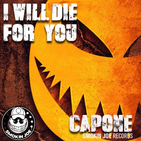 I Will Die For You (Original Mix)