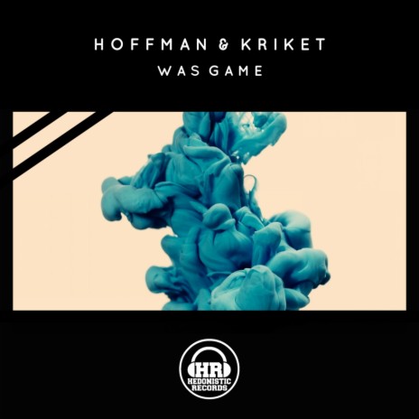 Was Game (Original Mix) ft. Kriket | Boomplay Music