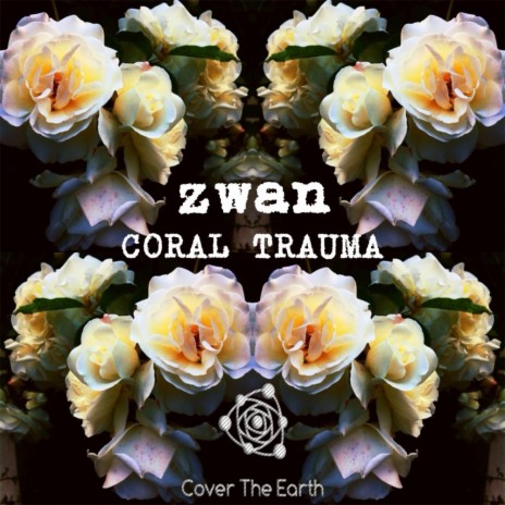 Coral Trauma Part 2 (Original Mix) | Boomplay Music