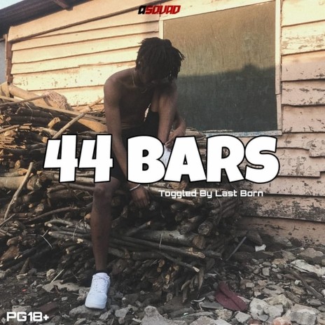 44 BARS | Boomplay Music