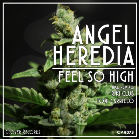 Feel So High (Original Mix)