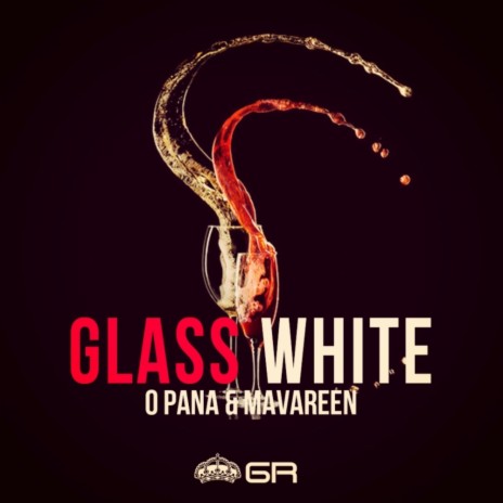 Glass White (Original Mix) ft. Mavareen | Boomplay Music