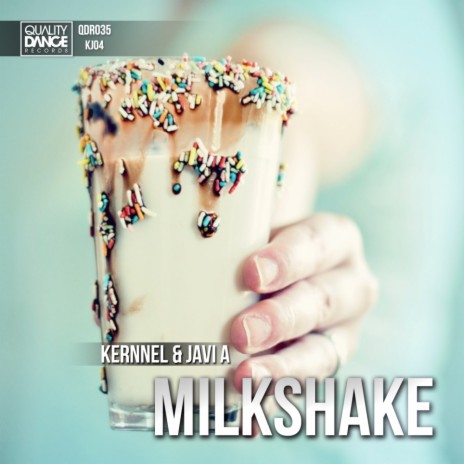 Milkshake (Original Mix) ft. Javi A