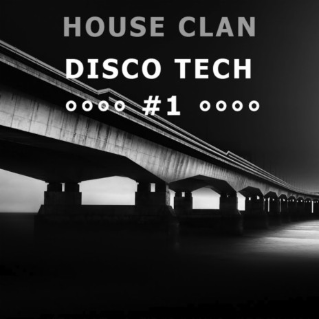 B Disco Tech # 1 (Original Mix)