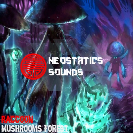 Mushrooms Forest (Original Mix)