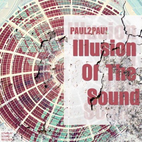 Illusion Of The Sound (Radio Cut) | Boomplay Music