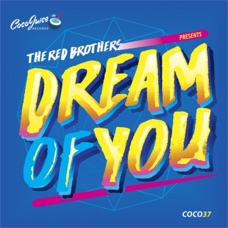 Dream of You (Original Mix) | Boomplay Music