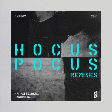 Hocus Pocus (Sandro Galli Remix)