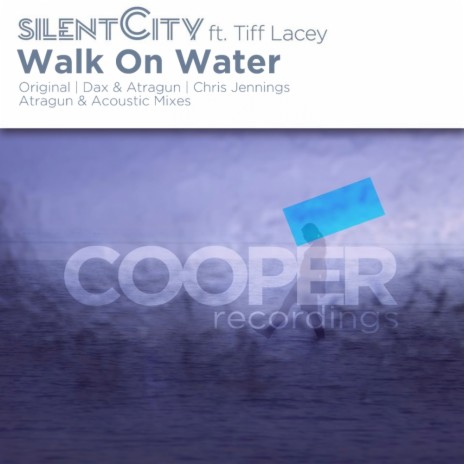Walk On Water (Dax & Atragun Remix) ft. Tiff Lacey | Boomplay Music