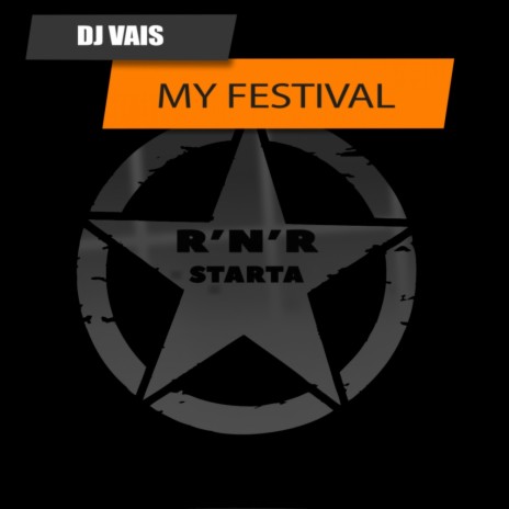 My Festival (Original Mix)