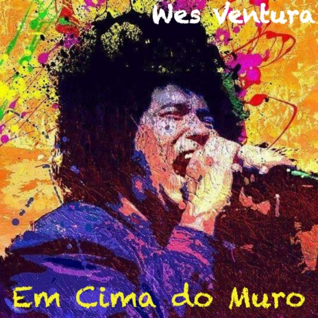 Em Cima do Muro | Boomplay Music