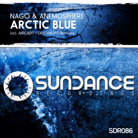 Arctic Blue (DreamLife Remix) ft. Anemosphere