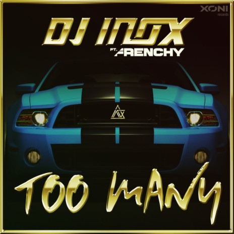 Too Many (Original Mix) ft. FRENCHY