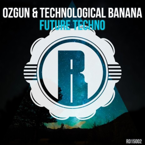 Future Techno (Original Mix) ft. Technological Banana | Boomplay Music