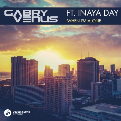 When I'm Alone (The Cube Guys Dub) ft. Inaya Day | Boomplay Music