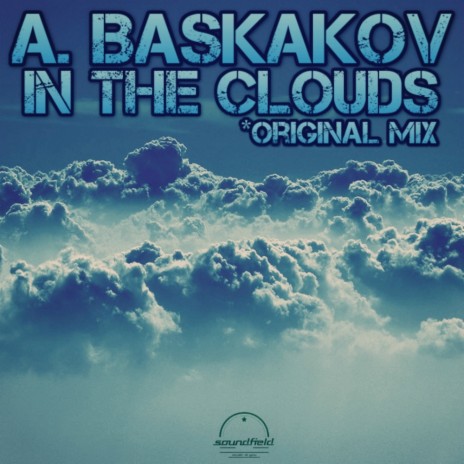 In The Clouds (Original Mix) | Boomplay Music