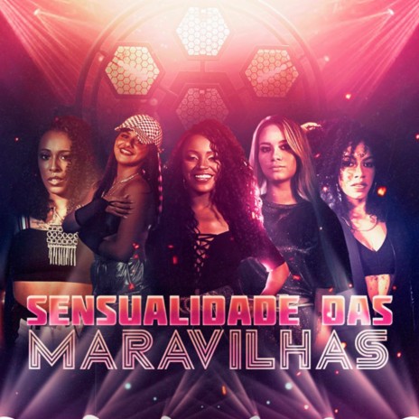 Sensualidade das Maravilhas | Boomplay Music