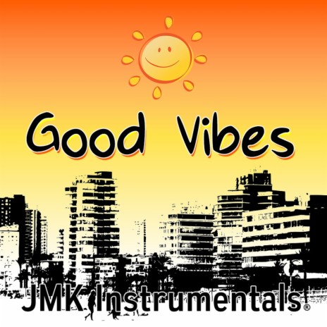 Good Vibes (Tropical Summer Beat)