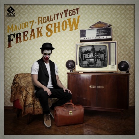 Freak Show (Original Mix) ft. Reality Test