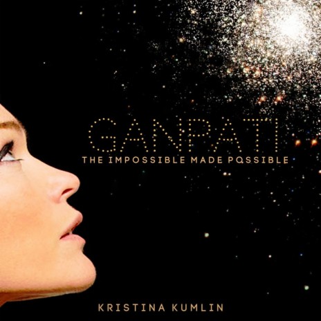 Ganpati: The Impossible Made Possible | Boomplay Music