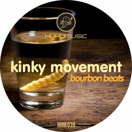Bourbon Beats (Original Mix)
