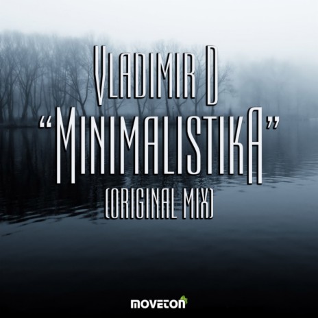 Minimalistika (Original Mix) | Boomplay Music