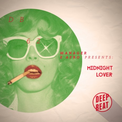 Midnight Lover (Original Mix) ft. Afro