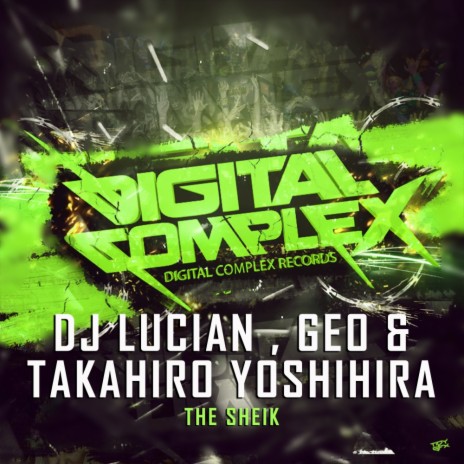 The Sheik (Original Mix) ft. Geo & Takahiro Yoshihira
