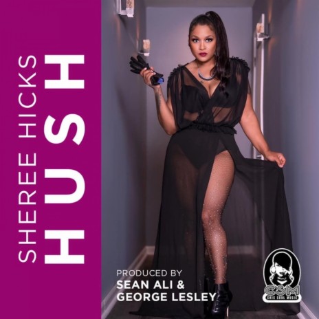 Hush (Instrumental) ft. Sean Ali & George Lesley