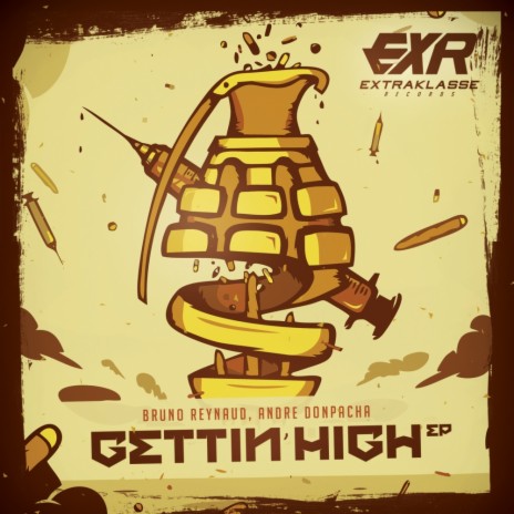 Gettin High (Original Mix) ft. Andre Donpacha | Boomplay Music