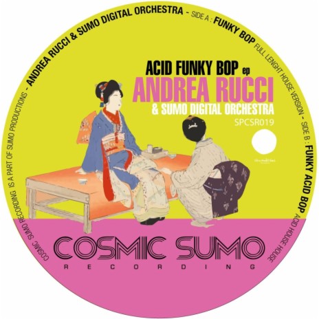 Funky Acid Bop (Acid House House) | Boomplay Music