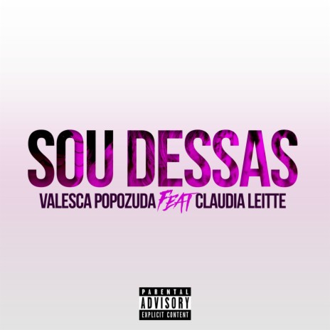 Sou Dessas ft. Claudia Leitte | Boomplay Music