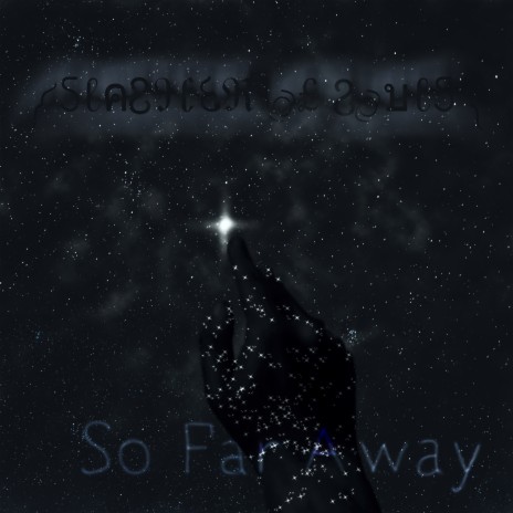 So Far Away | Boomplay Music