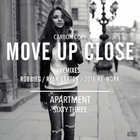 Move Up Close (RobbieG Remix) | Boomplay Music