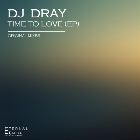 Time To Love (Original Mix) | Boomplay Music