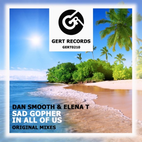 Sad Gopher (Original Mix) ft. Elena T