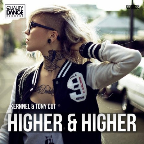 Higher & Higher (Original Mix) ft. Tony Cut | Boomplay Music