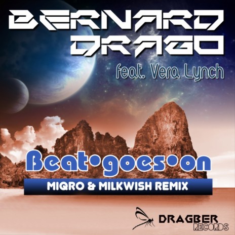 Beat Goes On (MIQRO & MILKWISH Remix) | Boomplay Music