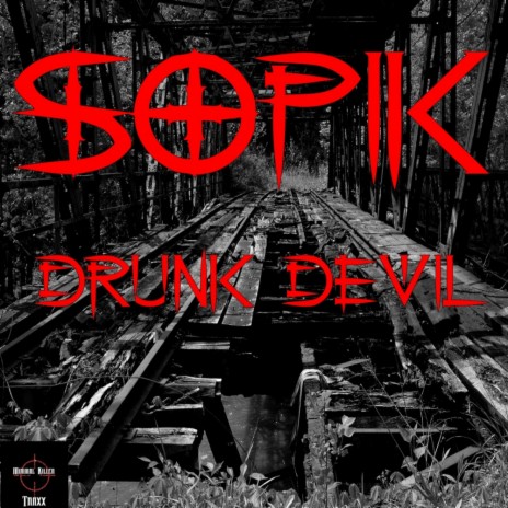 Drunk Devil (Original Mix)