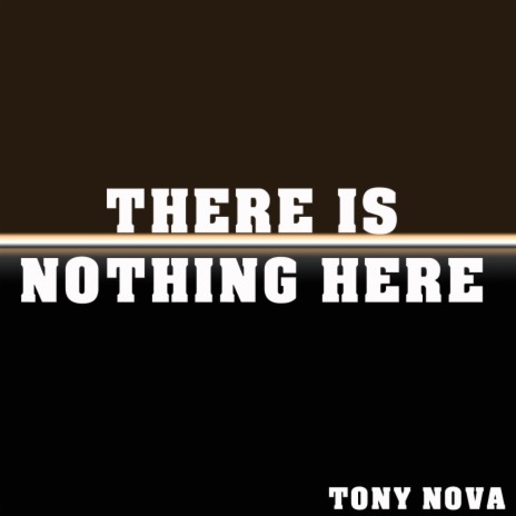 There Is Nothing Here (Original Mix)