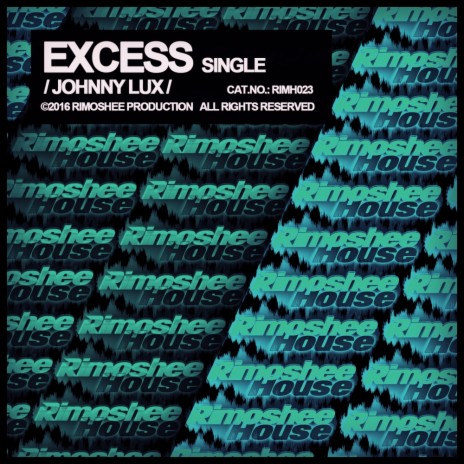 Excess (Original Mix)