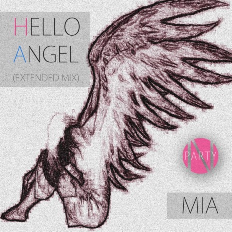 Hello Angel (Extended Mix) | Boomplay Music