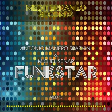 Funkstar (Antonio Manero Spaziani Remix)