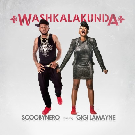 Washkalakunda (Original Mix) ft. Gigi-Lamayne