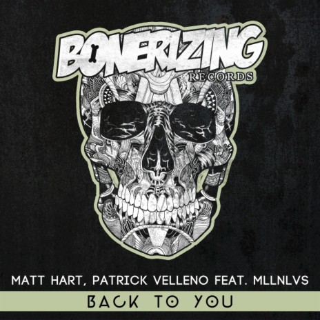 Back To You (Radio Mix) ft. Patrick Velleno & MLLNLVS | Boomplay Music