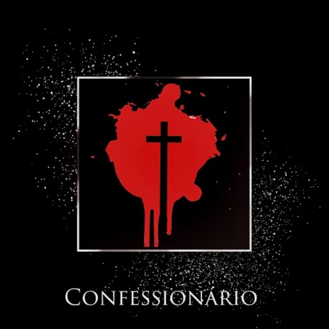 Confessionário | Boomplay Music