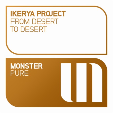 From Desert To Desert (Radio Edit)